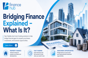 Bridging Finance Explained – What is it? | Finance Hub