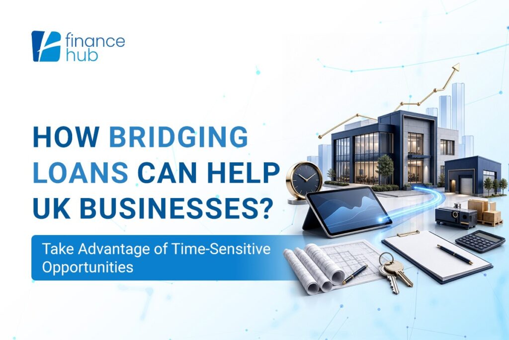 How-Bridging-Loans-Can-Help-UK-Businesses